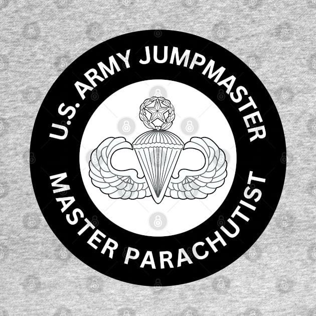 U.S. Army Jumpmaster - Master Parachutist by Desert Owl Designs